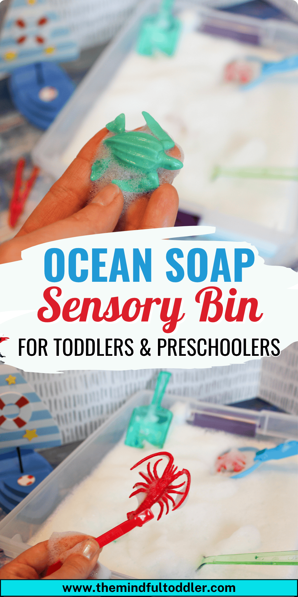 Fun Ocean Soap Sensory Bin for Toddlers and Preschoolers
